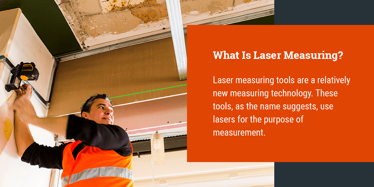 what is laser measuring?